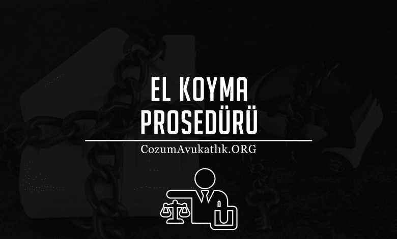 El Koyma Prosedürü