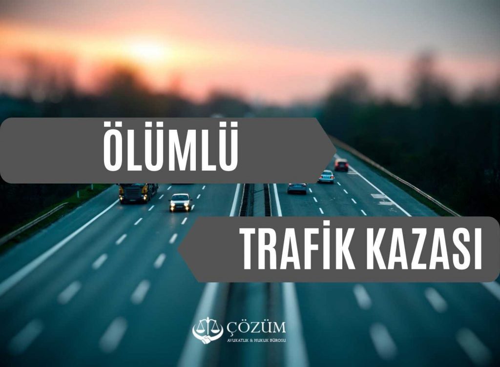 Nevşehir Trafik Kazası Avukatı