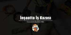 Insaatta Is Kazasi