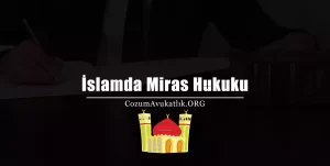 İslamda Miras Hukuku