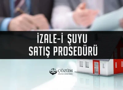 İzale-i Şuyu Satış Prosedürü