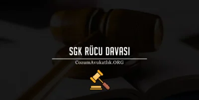 SGK Rücu Davası