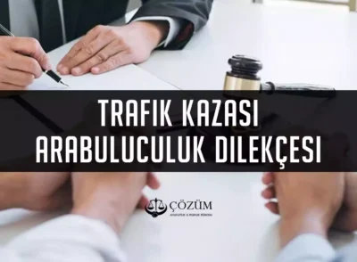 Trafik kazası Arabuluculuk Dilekçesi