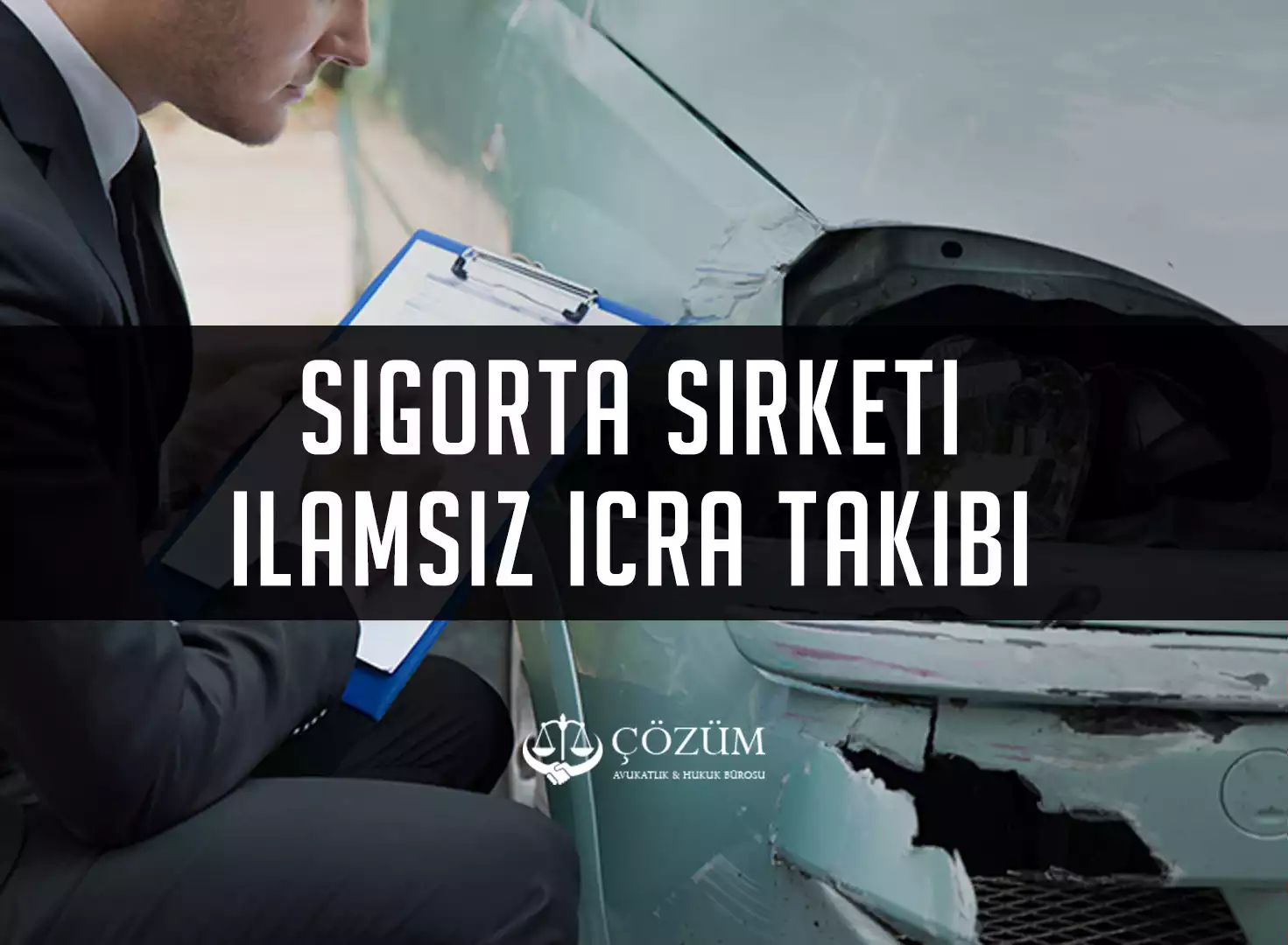 Sigorta Şirketi İlamsız İcra Takibi