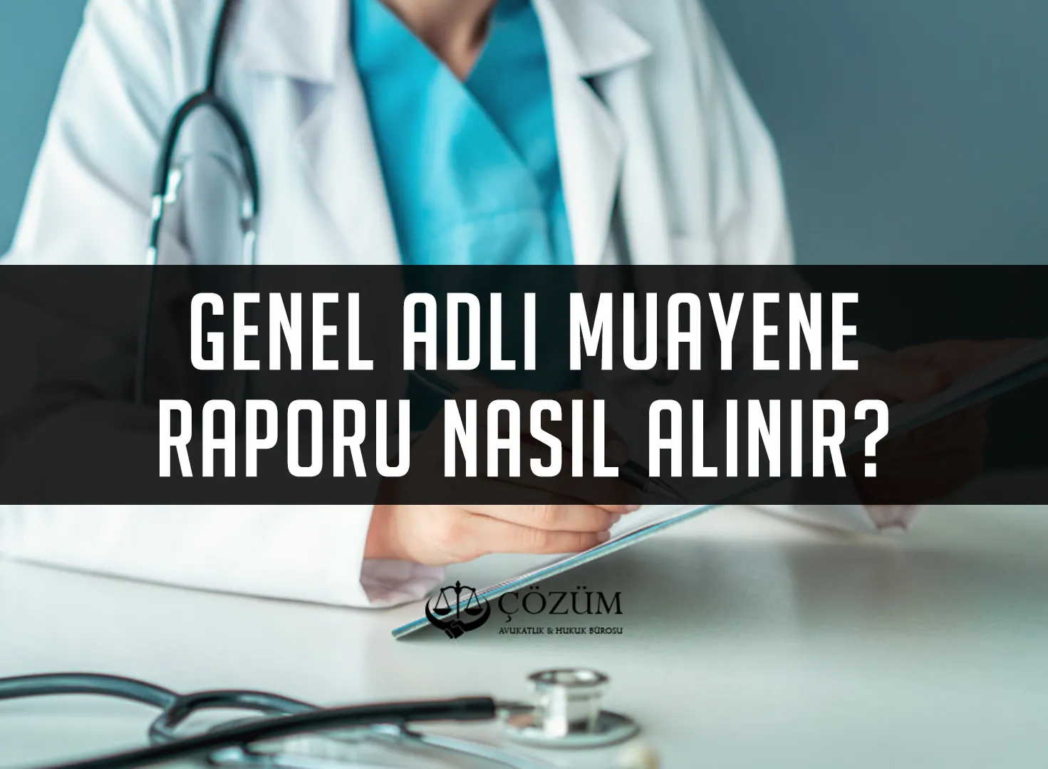 Genel Adli Muayene Raporu Yönetmeliği