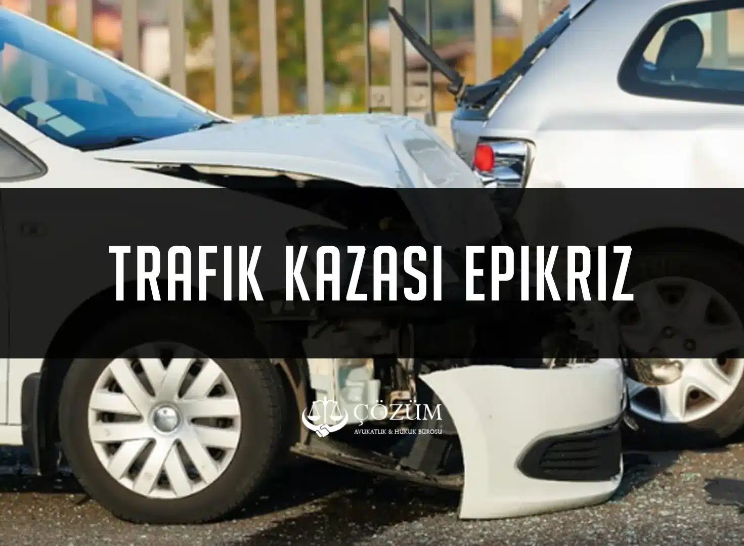 Trafik Kazası Epikriz