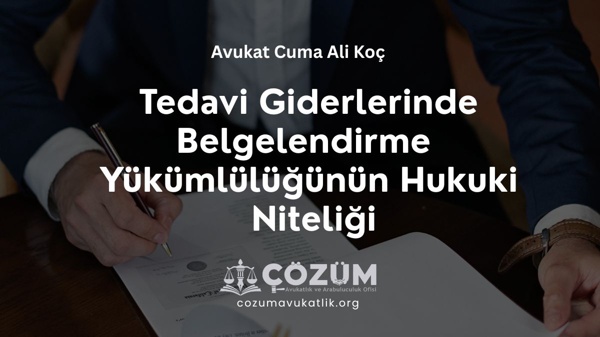 Tedavi Giderlerinde Sorumluluk