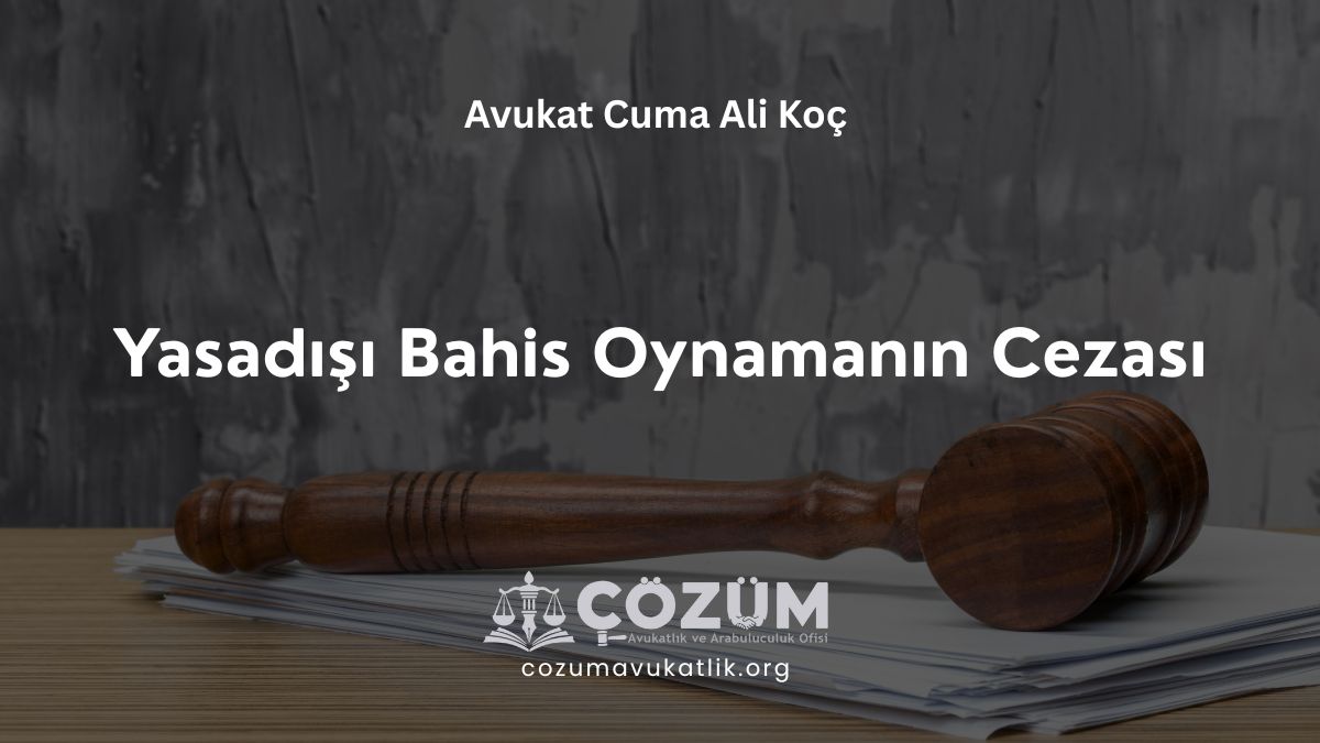 Yasadışı Bahis Oynamanın Cezası
