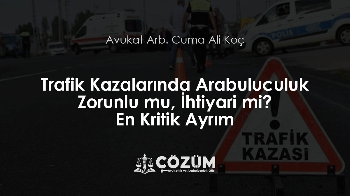 Arabuluculuk: Zorunlu mu, İhtiyari mi?