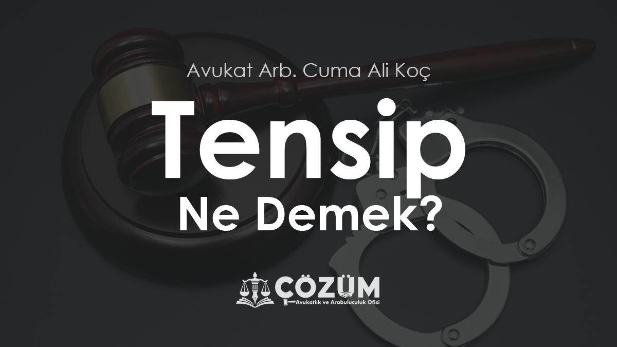 Tensip Ne Demek?