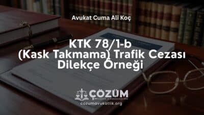 KTK 78/1-b (Kask Takmama) Trafik Cezası