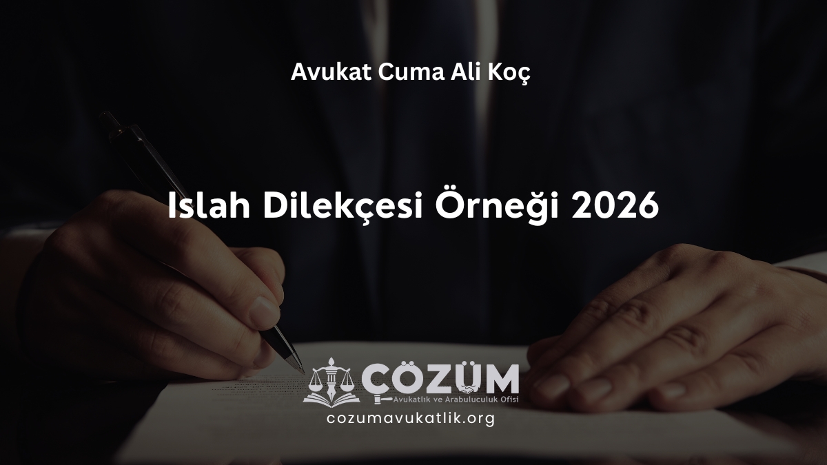 Islah Dilekçesi Örneği 2026