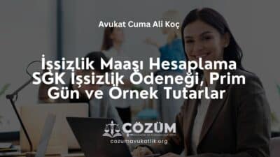 İşsizlik Maaşı Hesaplama 2026 | SGK İşsizlik Ödeneği, Prim Gün ve Örnek Tutarlar