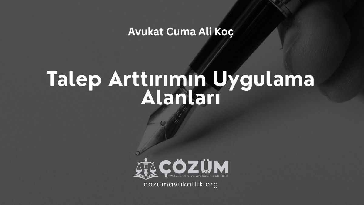 Talep Arttırımın Uygulama Alanları