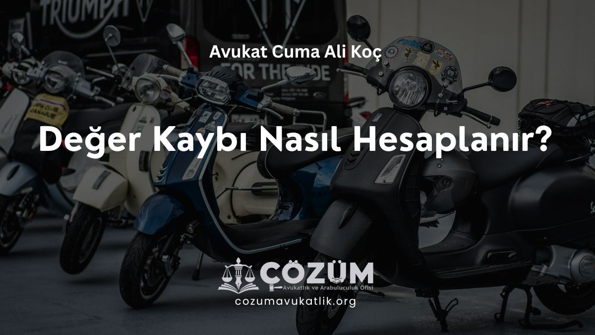 Değer Kaybı Nasıl Hesaplanır?